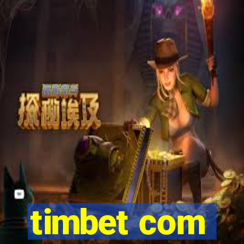 timbet com